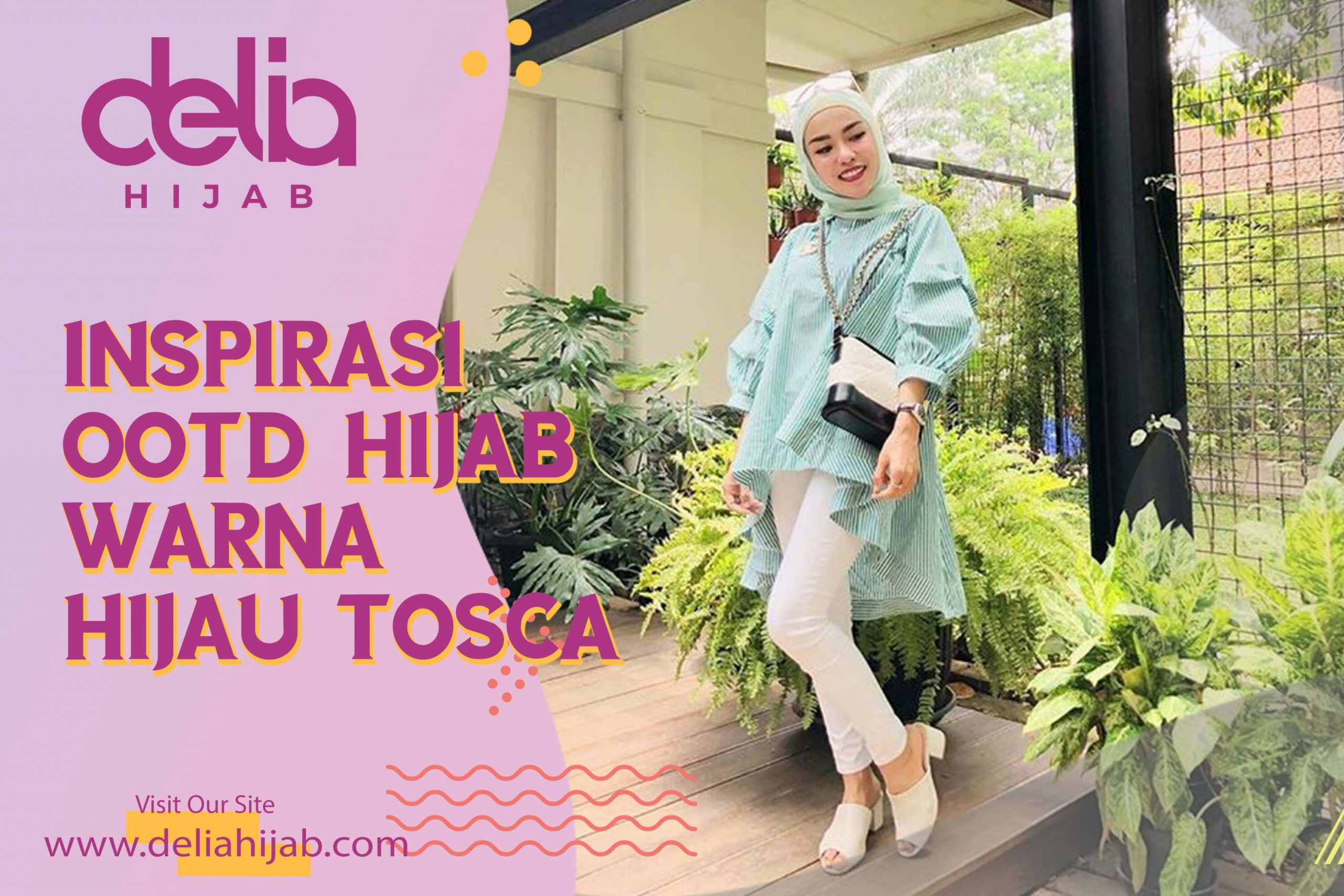 Ootd Hijab Hijau Tosca Perpaduan Warna Hijau Tosca Delia Hijab